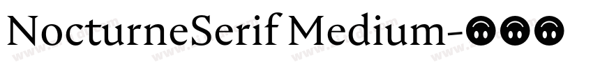 NocturneSerif Medium字体转换
